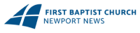 First baptist church of newport news, va