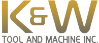 K&w tool and machine inc.