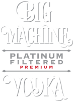 Big machine vodka