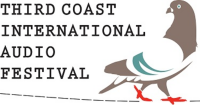 Third coast international audio festival