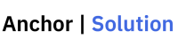 Anchor solutions