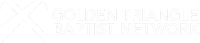 Golden triangle baptist network