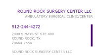 Round rock surgery center, llc