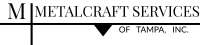 Metalcraft services of tampa