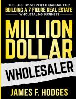 The six figure real estate wholesaler