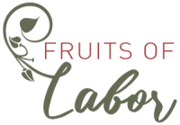 Fruits of your labor