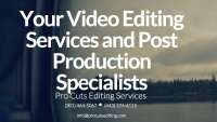 Pro Cuts Editing Services