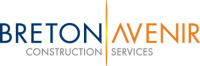 Breton avenir  construction services, inc.