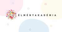 Academy of experience association / élményakadémia közhasznú egyesület