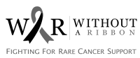 Without a ribbon incorporated - fighting for rare cancer support