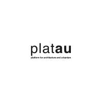 Platau | platform for architecture and urbanism