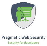 Pragmatic Web Security