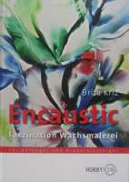 Encaustic wachsmalerei