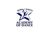 Debbie felton's academy of dance llc