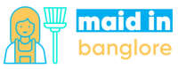 Maid Bangalore