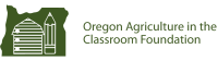 Oregon agriculture in the classroom