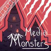 Media monsters