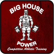 Big house power competitive athletic training