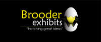 Brooder exhibits - "hatching great ideas"