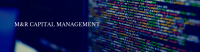M&r capital management, inc.