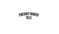 Freshly Baked Tees