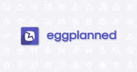 Eggplanned
