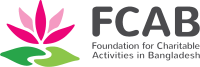 The foundation for charitable activities in bangladesh (fcab)