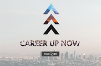 Career up now