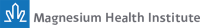 Magnesium health institute