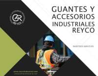 Guantes y accesorios industriales reyco