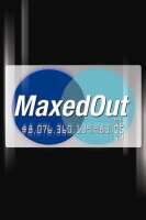 Maxed out films