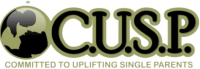 C.u.s.p. (committed to uplifting single parents)