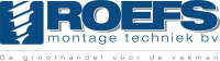 Roefs montage techniek bv