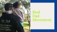 Real dad movement