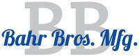 Bahr bros. mfg., inc.