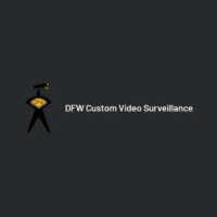 Dfw Custom Video Surveillance