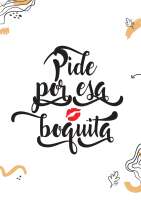 Pide por esa boquita