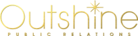 Outshine pr