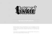 Basement skate