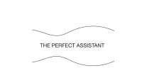 The perfect assistant