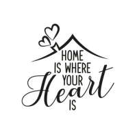 Home is where your heart is.