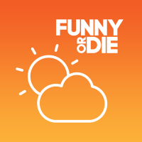 Funny Or Die Weather