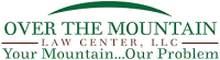 Over The Mountain Law Center, LLC