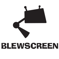 Blewscreen
