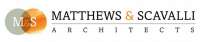 Matthews and scavalli architects