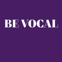 Be Vocal