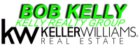 Bob kelly, kelly realty group - keller williams real estate