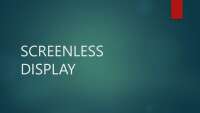 Screenless