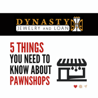 Dynasty jewelry and loan pawn shop