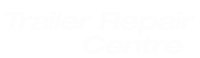 Trailer repair centre